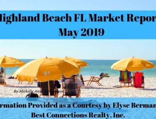 Highland Beach FL Market Report | May 2019