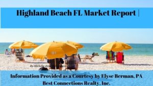 highland beach fl real estate market report