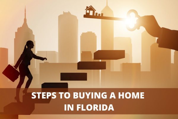 Steps To Buying a Home in Florida