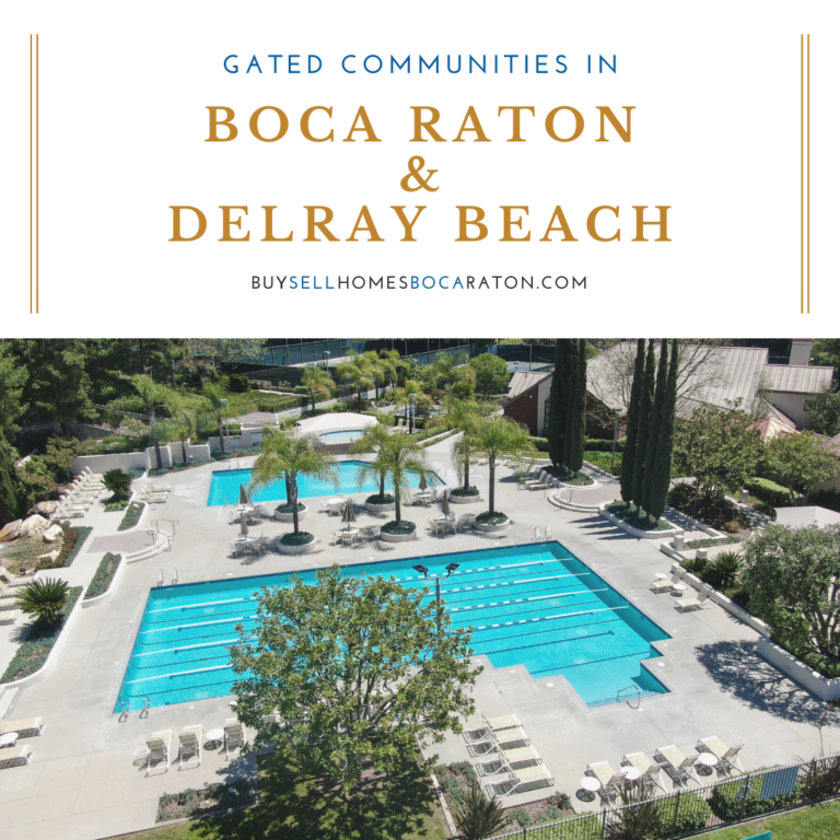 The Top Gated Communities in Boca Raton and Delray Beach Boca Raton
