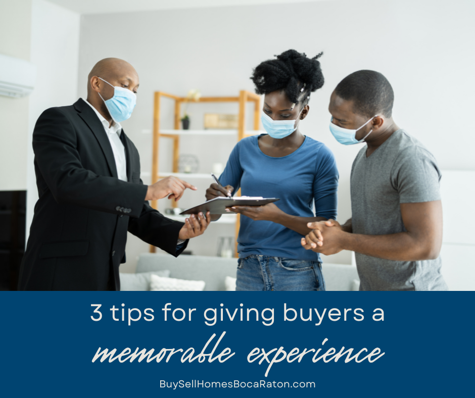 How to Give Buyers a Memorable Experience When They Tour Your Home