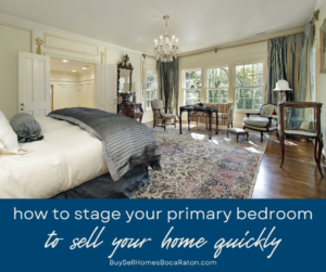 How to Stage a Primary Bedroom to Sell Your Home Fast