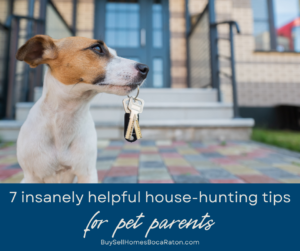 7 Insanely Helpful House-Hunting Tips for Pet Parents