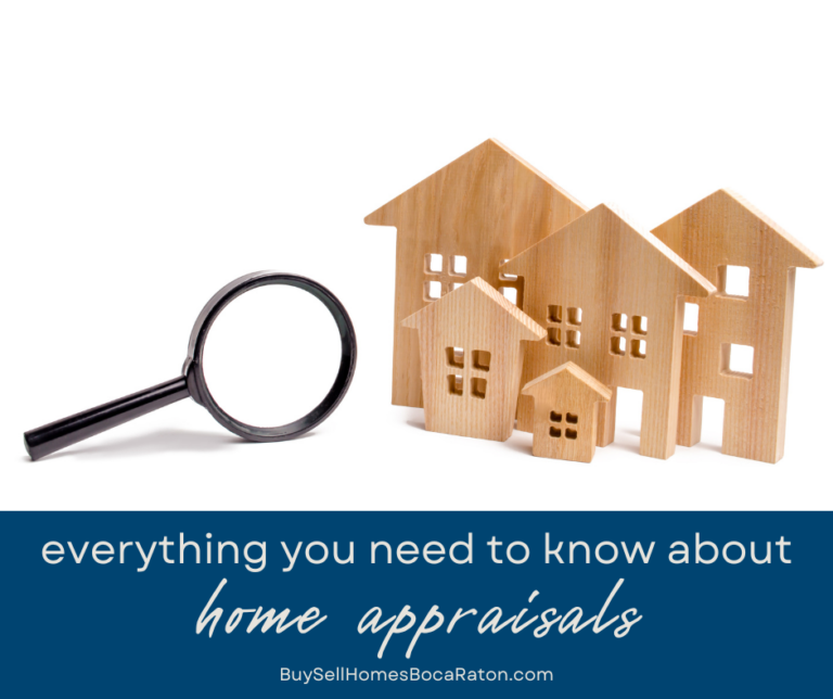 What is a Home Appraisal, and Why is It So Important? Boca Raton FL