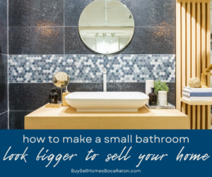 5 Ways to Make a Small Bathroom Look Bigger When You're Selling Your Home