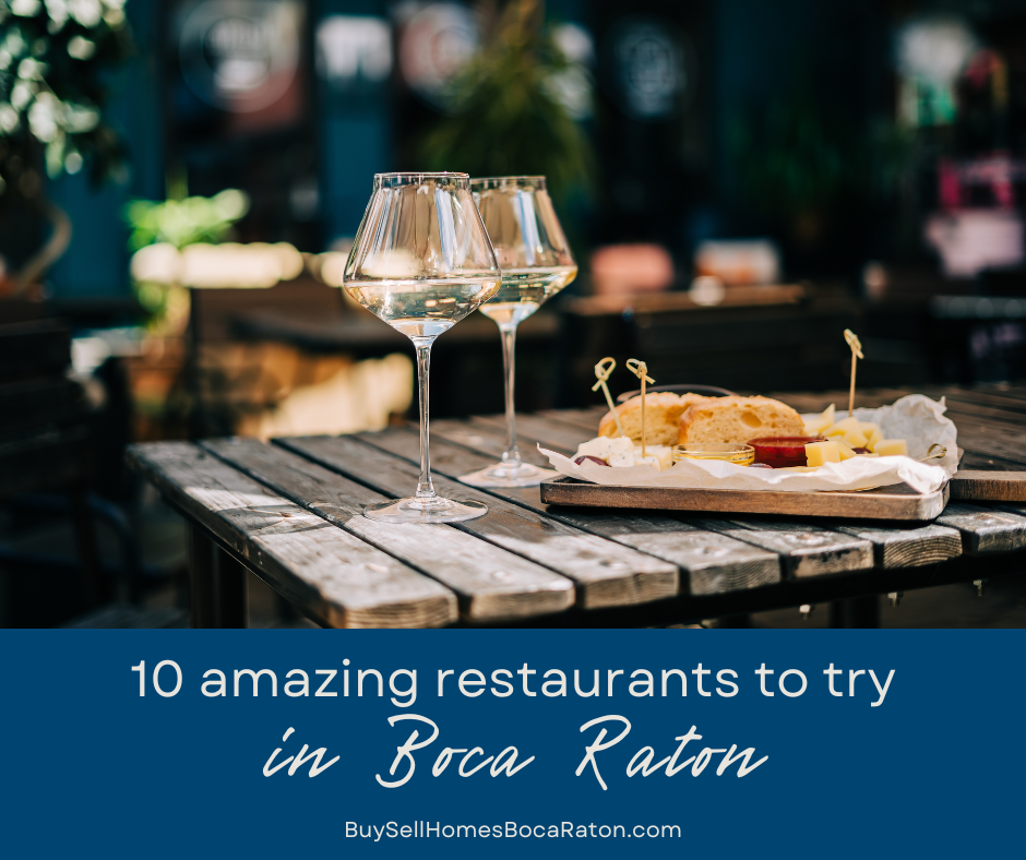 The 10 Best Restaurants in Boca Raton