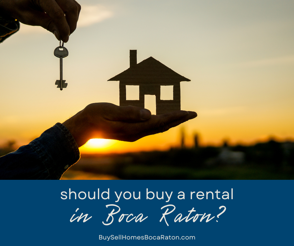 Should You Buy a Rental Property in Boca Raton