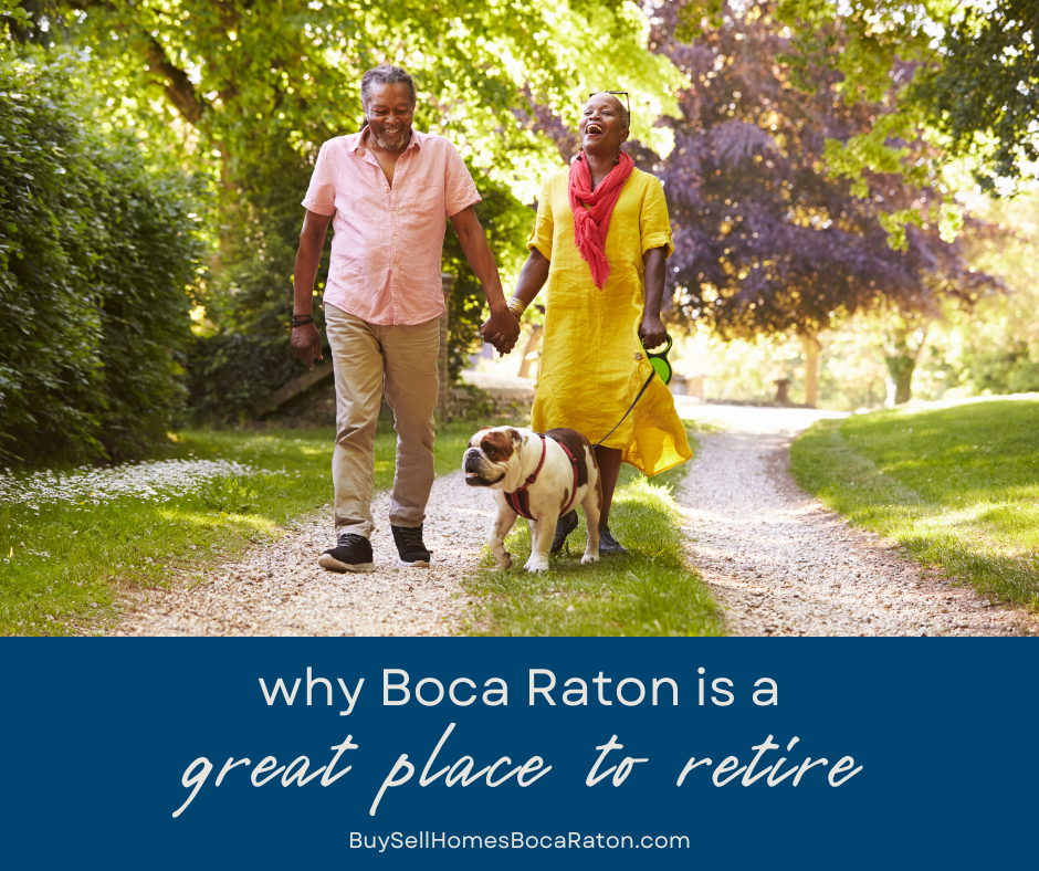 Why Boca Raton is a Great Place to Retire