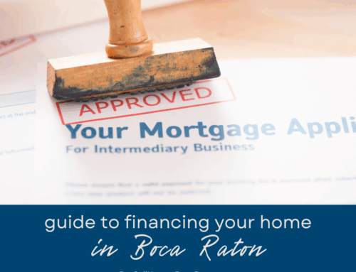 Guide to Financing Your Home in Boca Raton