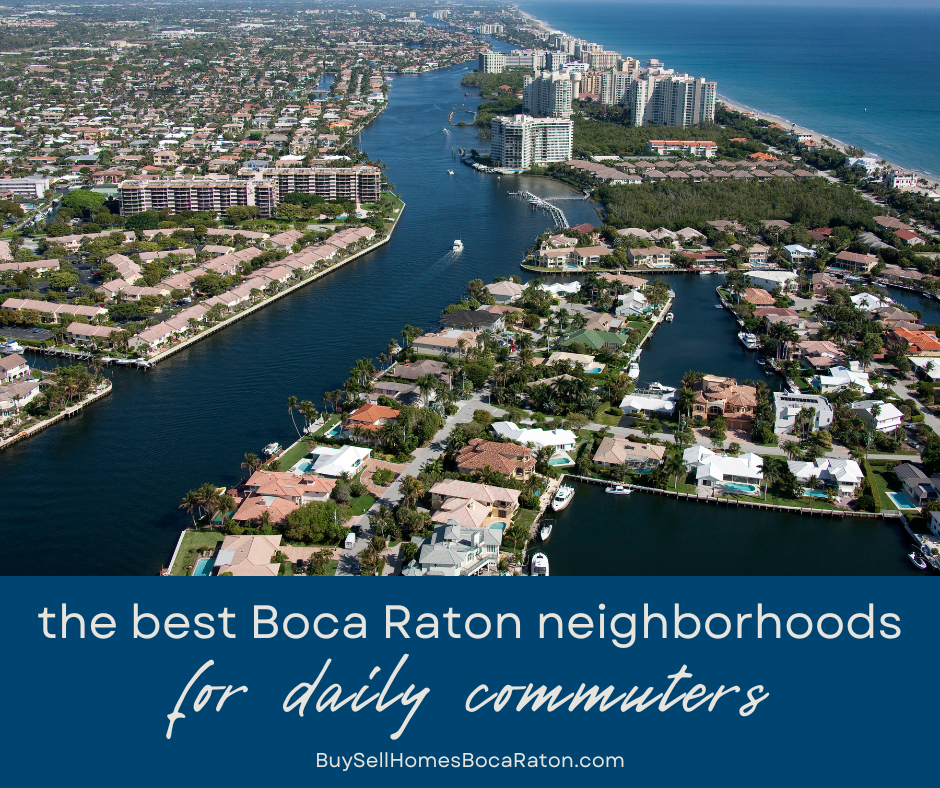 Top Boca Raton Neighborhoods for Commuters