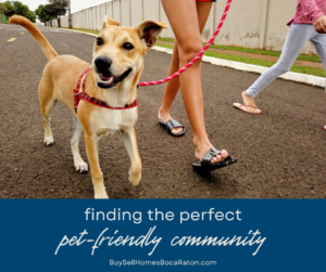 Finding the Perfect Pet-Friendly Neighborhood in Boca Raton