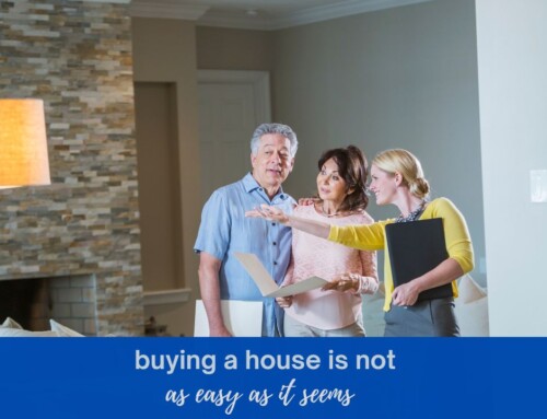 Buying A House Is Not As Easy As It Seems