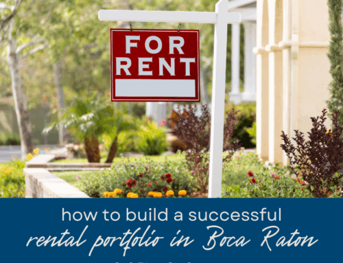 How to Build a Successful Rental Portfolio in Boca Raton