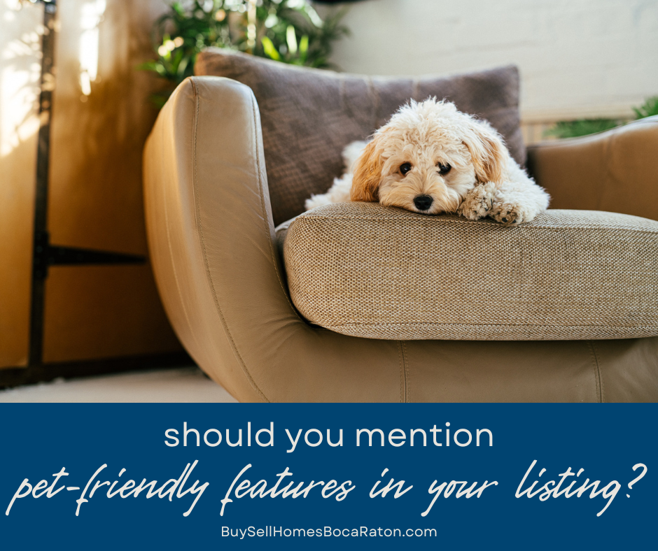 Should You Mention Pet-Friendly Features in Your Home Listing?