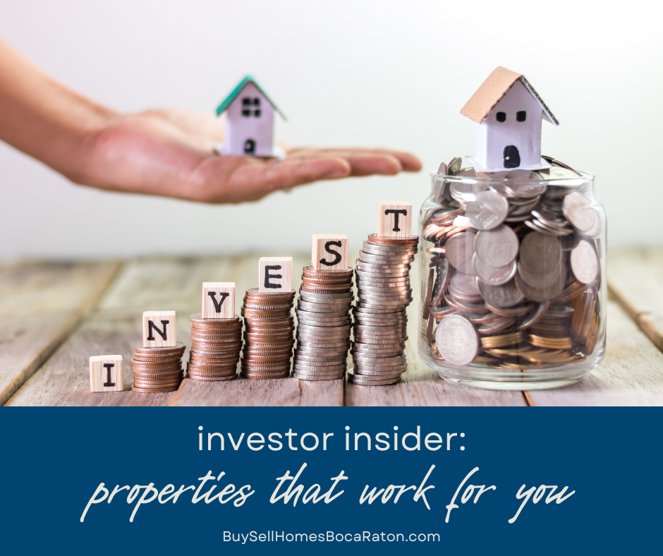Investor Insider: Boca Raton Properties That Work as Homes and Income