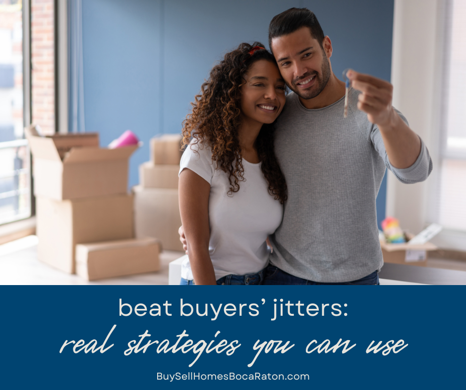 Beat the Buyer’s Jitters: Real Strategies Amid Changing Market Trends