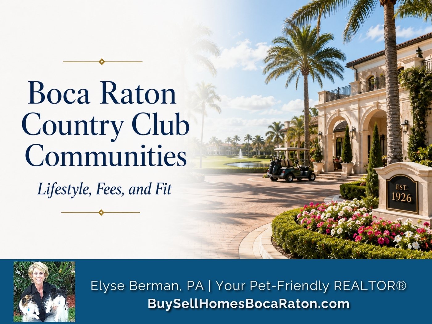 Boca Raton Country Club Communities: Lifestyle, Fees, and Fit