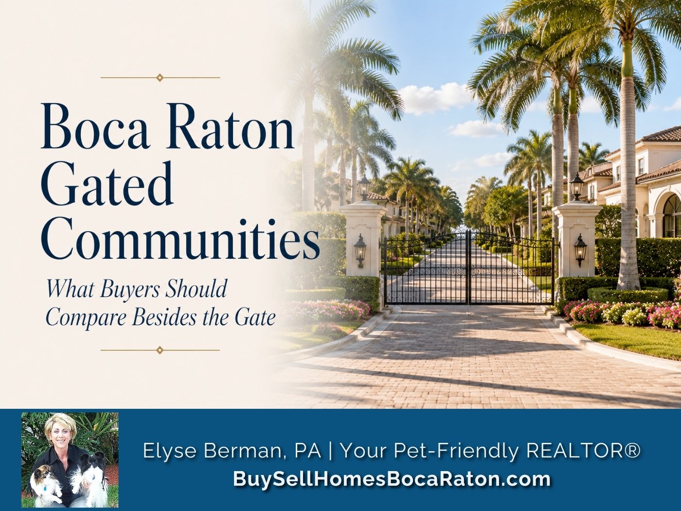 Boca Raton Gated Communities Beyond the Gate 2 Boca Raton Gated Communities Beyond the Gate