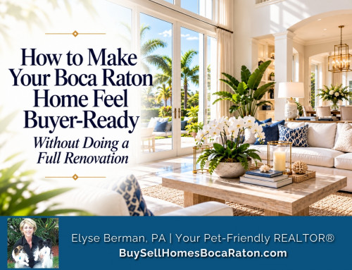 How to Make Your Boca Raton Home Feel Buyer-Ready Without Doing a Full Renovation